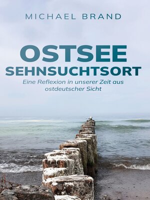 cover image of Ostsee Sehnsuchtsort